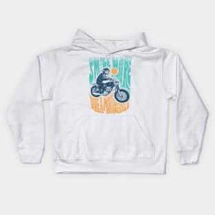 Smile More Ride a Motorcycle Kids Hoodie